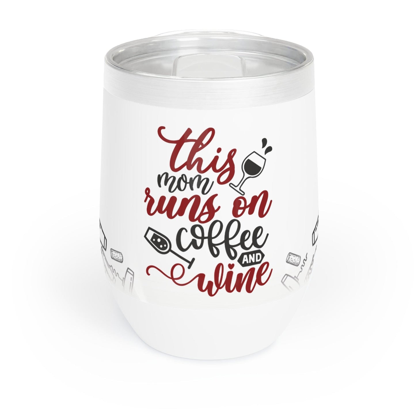 This Mom Runs On Coffee and Wine - Funny Wine Tumbler for Mom