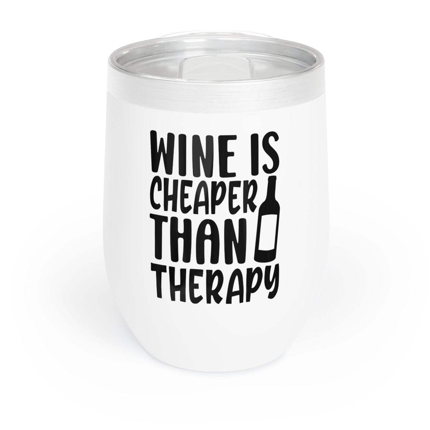 Wine Is Cheaper Than Therapy