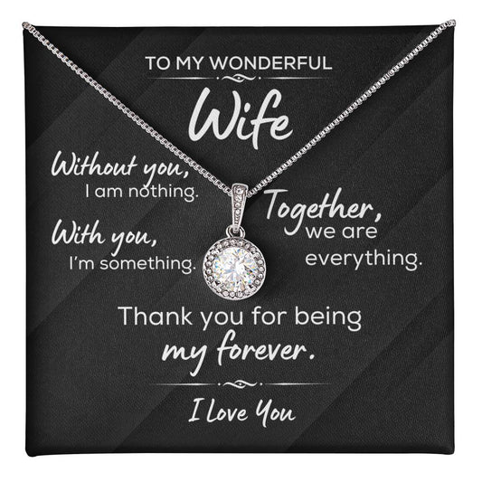 Wife "Together We Are Everything" - Eternal Hope Necklace Formal Black