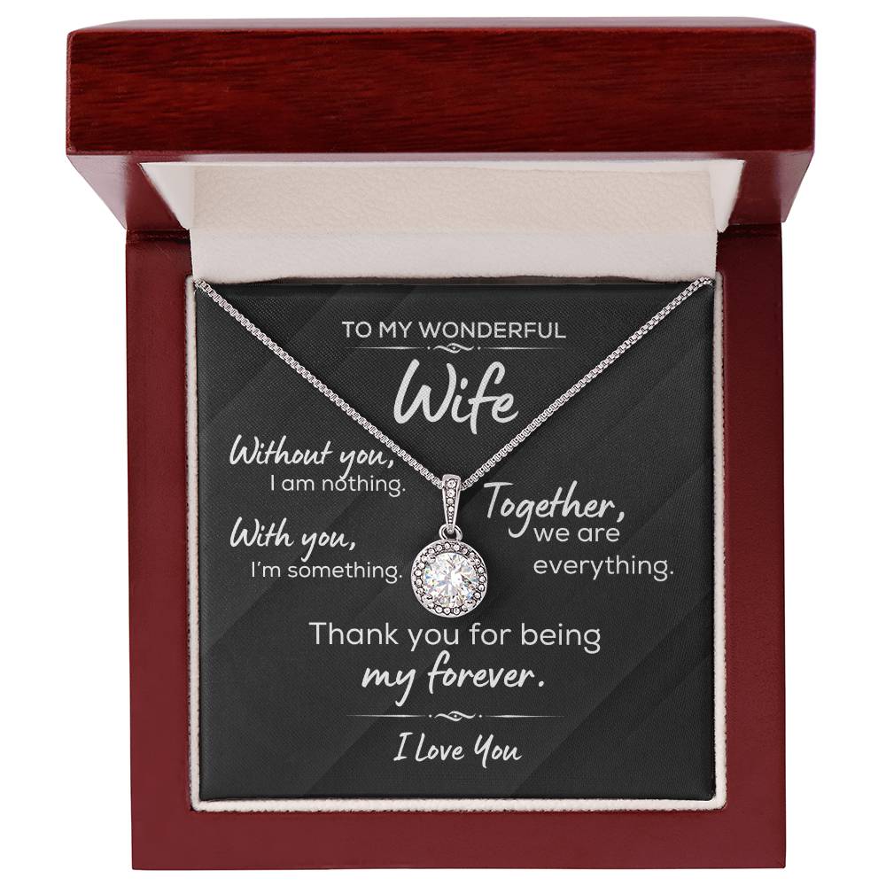 Wife "Together We Are Everything" - Eternal Hope Necklace Formal Black